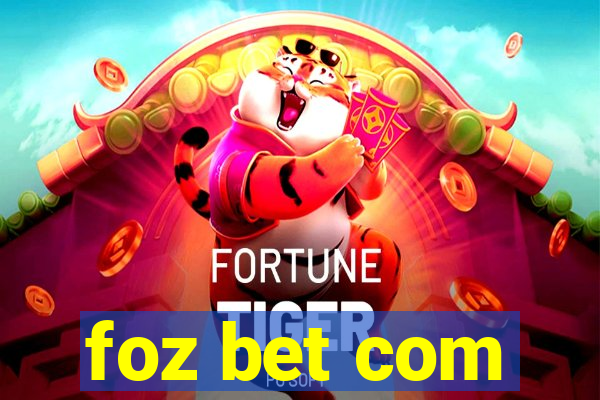 foz bet com